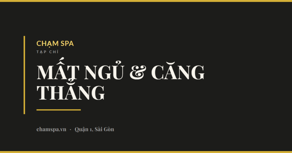 Mất ngủ, căng thẳng và kiệt sức: điều gì thật sự giúp bạn thả lỏng